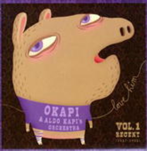 Okapi & Aldo Kapi's Orchestra – Love Him Vol. 1 - Recent