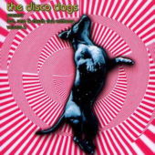Diverse – Disco Dogs 2 - Lost, Rare & Classic Cuts