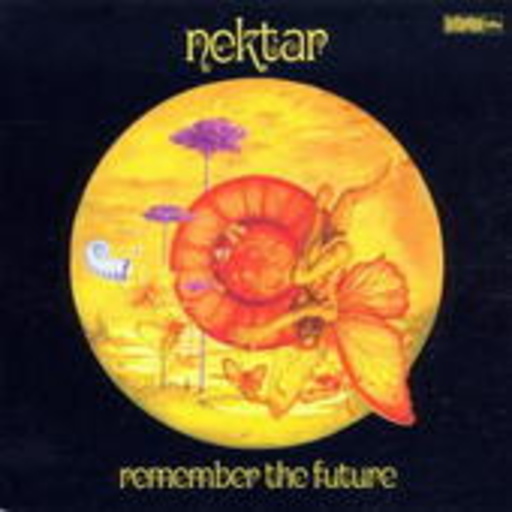 Nektar – Remember The Future (Digital Remastered incl. 2 Bonus-Tracks)