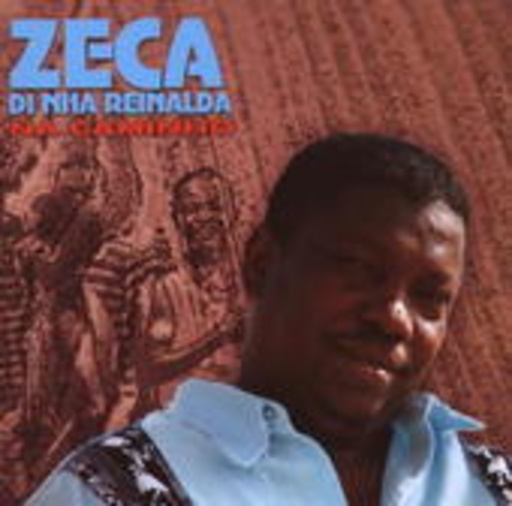 Zeca Di Nha Reinalda – Na Caminho