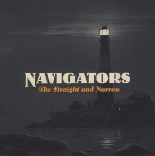 Navigators – The Straight And Narrow