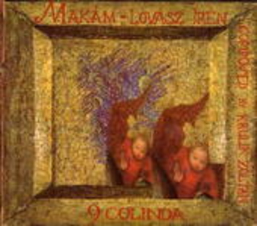 Mákam & Irén Lovász – 9 Colinda