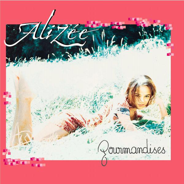 Alizée – Gourmandises