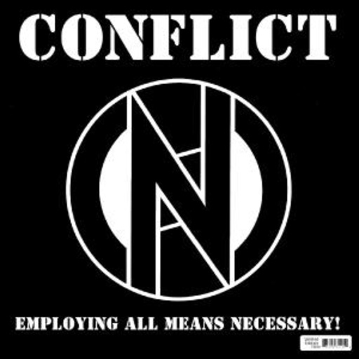 Conflict – Employing All Means Necessary