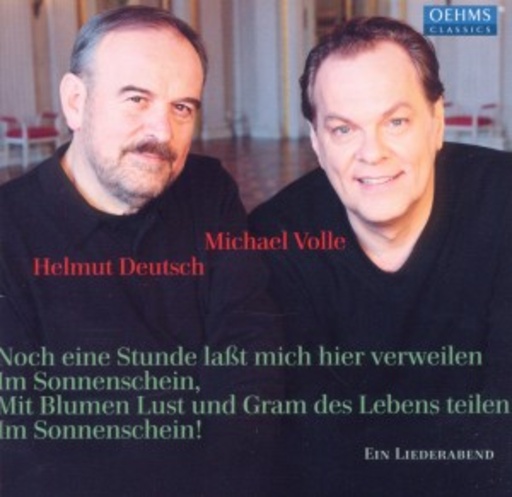 Michael Volle/Helmut Deutsch – Der Taucher/Wanderers Lied/Sieben Lieder nach Mörike/Drei Rückert Lieder...