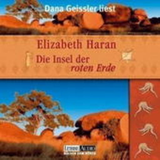 Dana Geissler – Die Insel der roten Erde