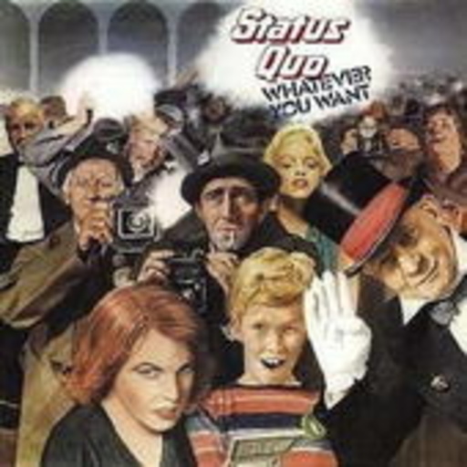 Status Quo – Whatever You Want