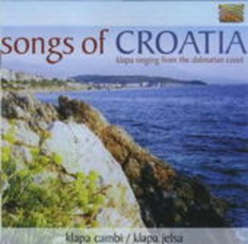 Cambi & Jelsa Klapa – Songs Of Croatia