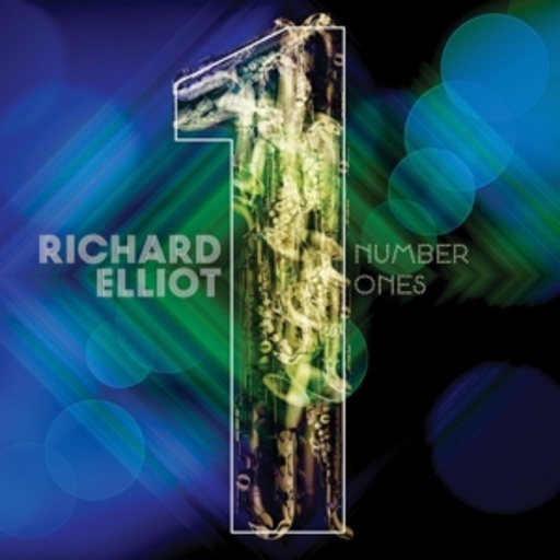 Richard Elliot – Number Ones