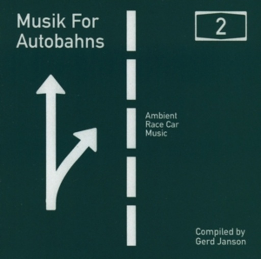 Gerd Janson – Presents Music For Autobahns 2