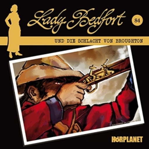 Diverse – Lady Bedfort (84) - Die Schlacht von Broughton