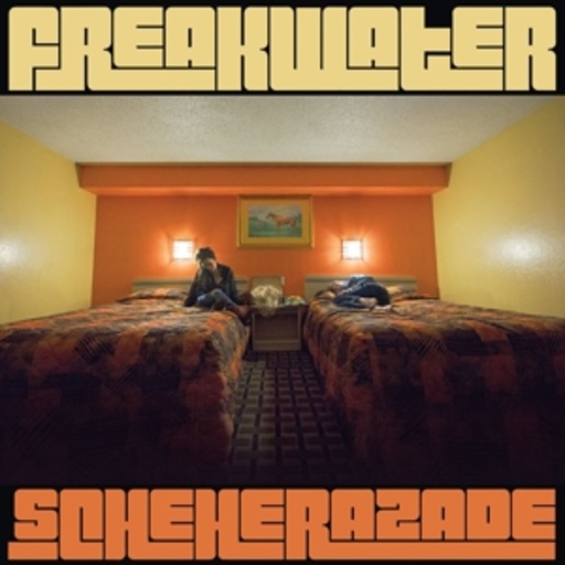 Freakwater – Scheherazade