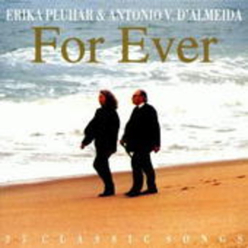 Erika Pluhar & A. d'Almeida – For Ever (25 Classic Songs)