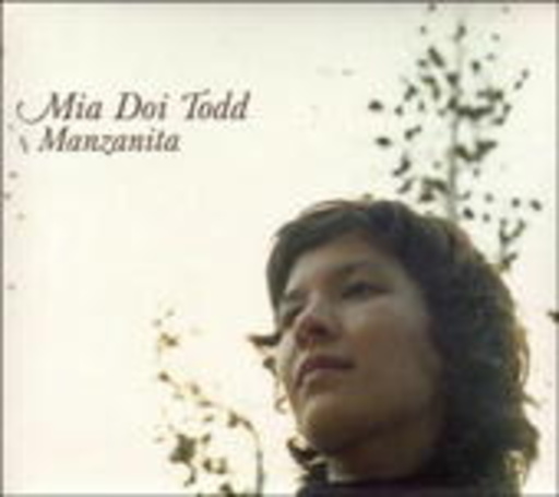 Mia Doi Todd – Manzanita