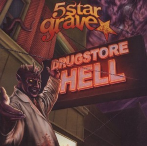 5 Star Grave – Drugstore Hell