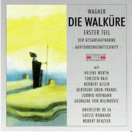 Robert F. Denzler/Orchestre De La Suisse Romande – Die Walküre (Teil 1) (GA 1951 aus Genf)