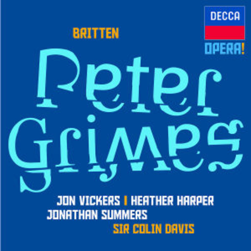 Sir Colin Davis – Peter Grimes (Opera)