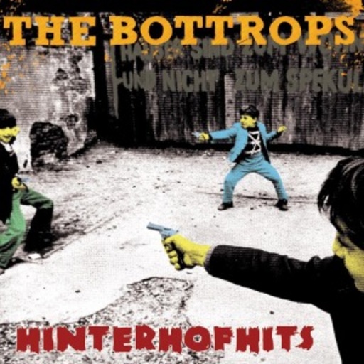 The Bottrops – Hinterhofhits