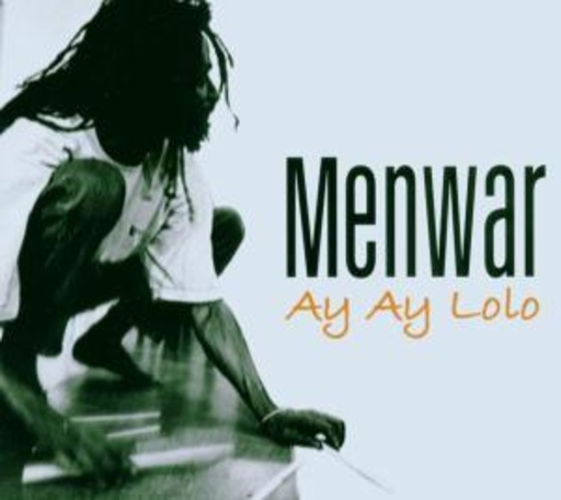 Menwar – Ay Ay Lolo