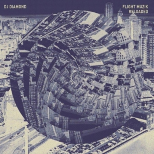 DJ Diamond – Flight Muzik Reloaded