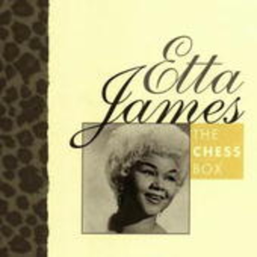 Etta James – The Chess Box