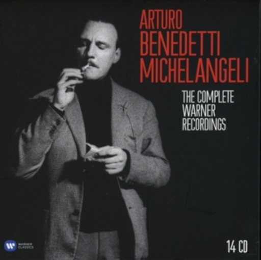 Arturo Benedetti Michelangeli – The Complete Warner Recordings