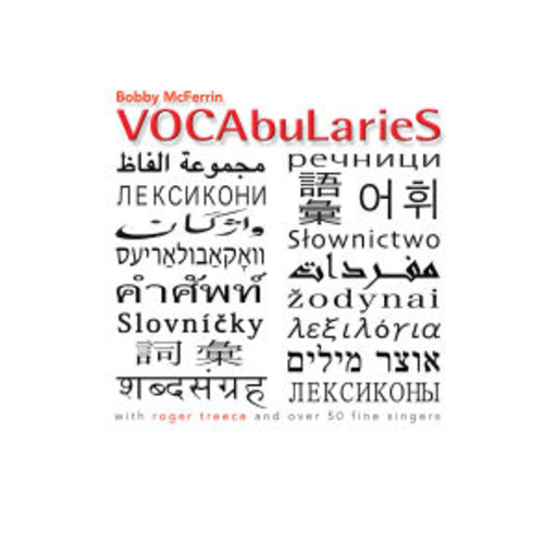 Bobby McFerrin – VOCAbuLarieS
