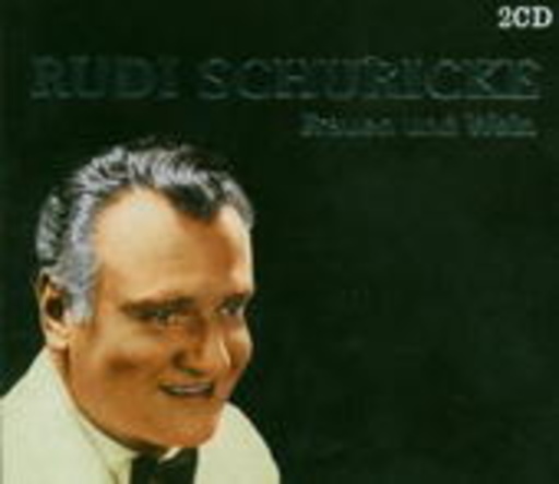 Rudi Schuricke – Frauen und Wein