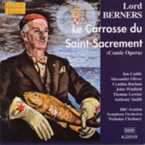 Nicholas Cleobury/BBC Scotish Symphony Orchestra/... – Le Carrosse Du Saint-Sacrament (Comic Opera)