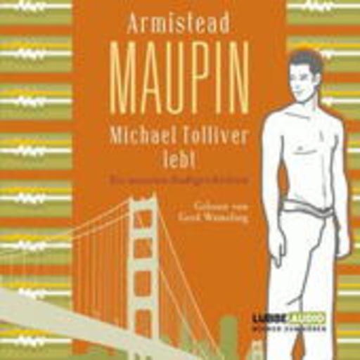 Gerd Wameling – Michael Tolliver lebt