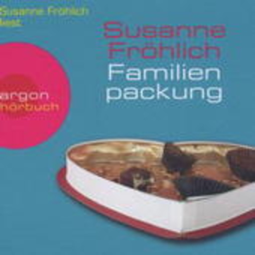 Susanne Fröhlich – Familienpackung (Gekürzte Lesung)