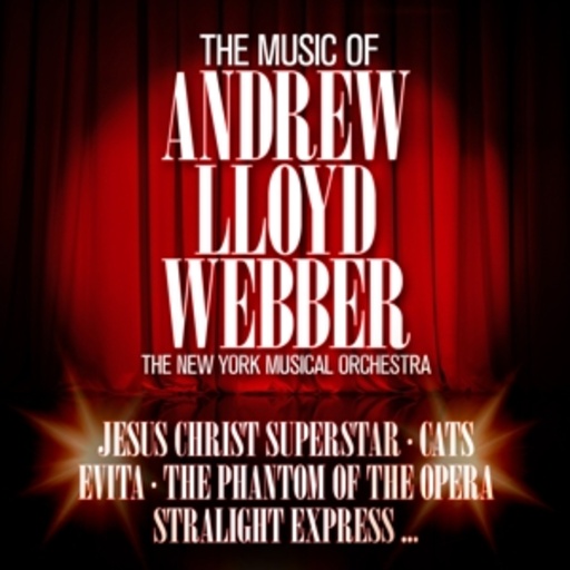 The New York Musical Orchestra – The Music Of Andrew Lloyd Webber