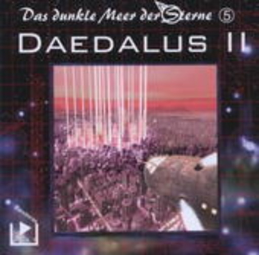 Diverse – Das dunkle Meer der Sterne: Daedalus - Teil 2 (05)