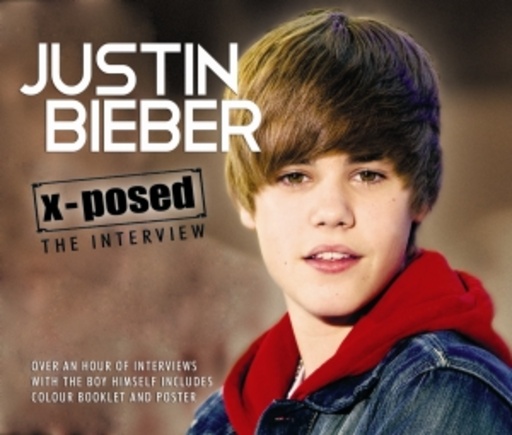 Justin Bieber – X-Posed