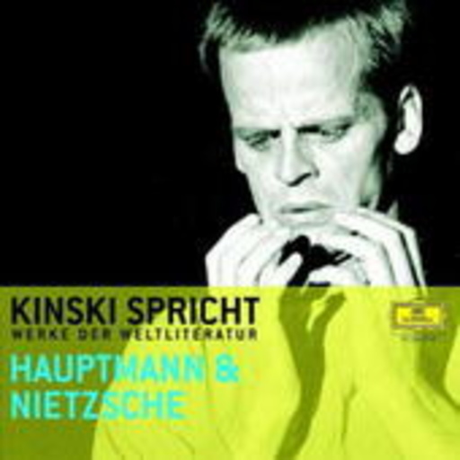 Klaus Kinski – Kinski spricht Hauptman und Nietzsche