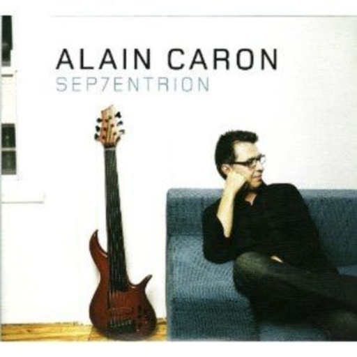 Alain Caron – Sep7entrion