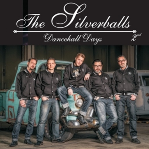 The Silverballs – Dancehall Days