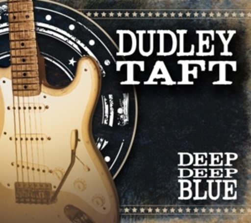 Dudley Taft – Deep Deep Blue