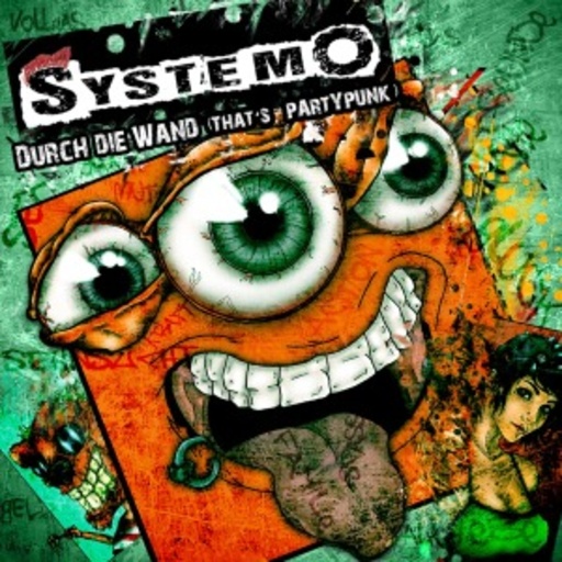 Systemo – Durch die Wand (That's Partypunk)