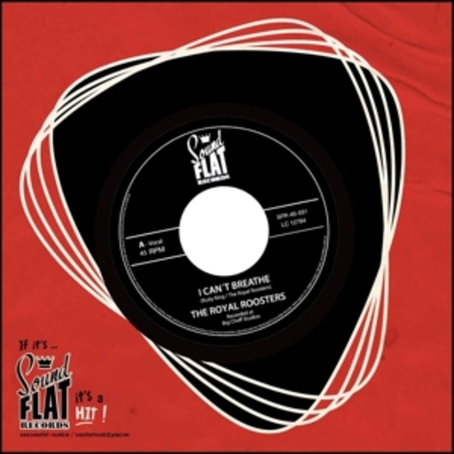 The Royal Roosters – I Can't Breathe/Rocking The Chair