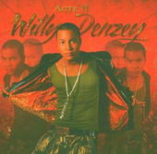 Willy Denzey – Acte 2