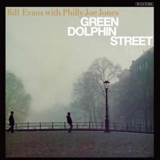 Bill Evans/Philly Joe Jones – Green Dolphin Street