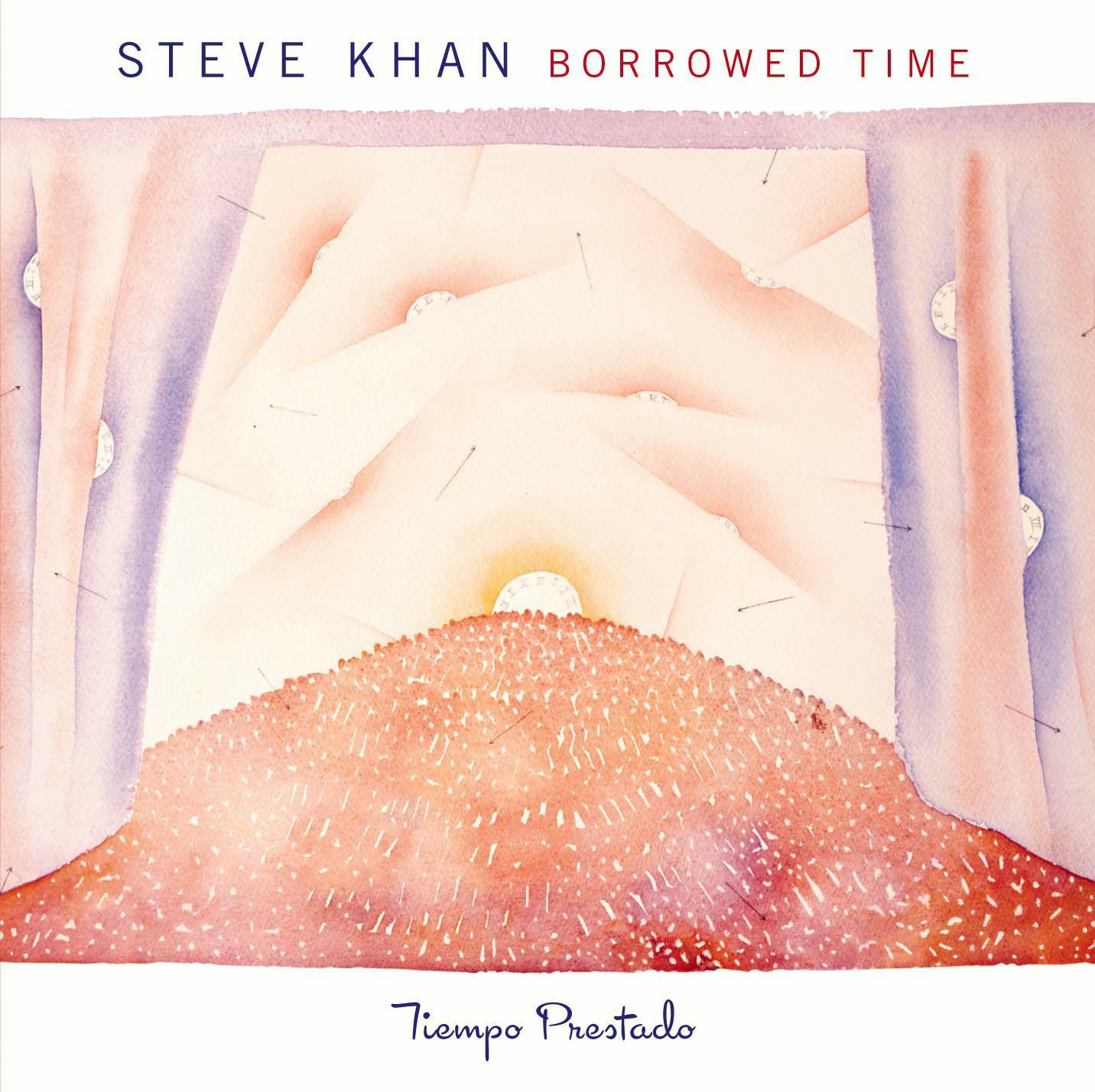 Steve Khan – Borrowed Time