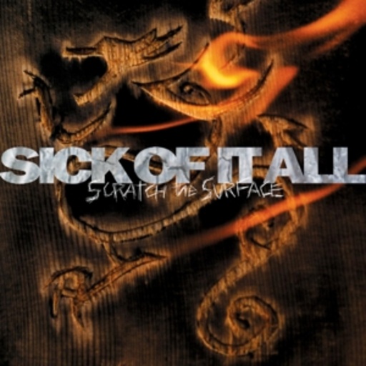 Sick Of It All – Scratch The Surface