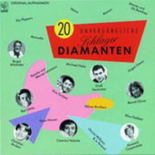 Diverse – 20 unvergängliche Schlagerdiamanten