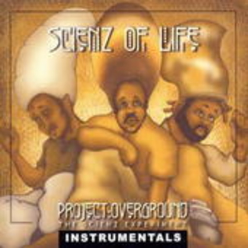 Scienz Of Life – Project Overground: Instrumental