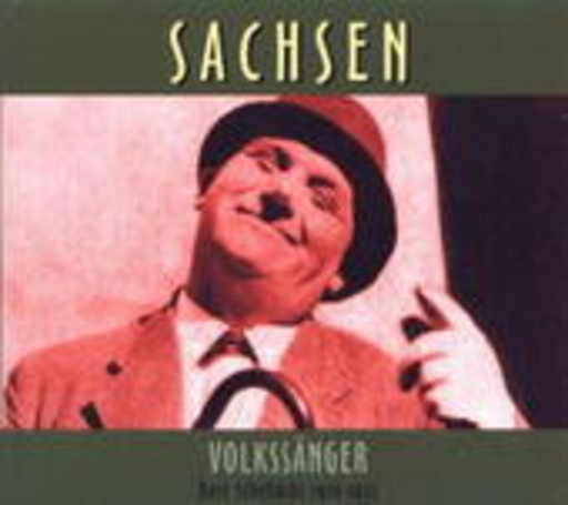 Diverse – Rare Schellacks/Sachsen/Volkssänger