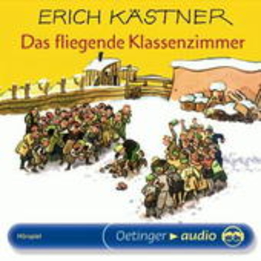 Erich Kästner – Das fliegende Klassenzimmer