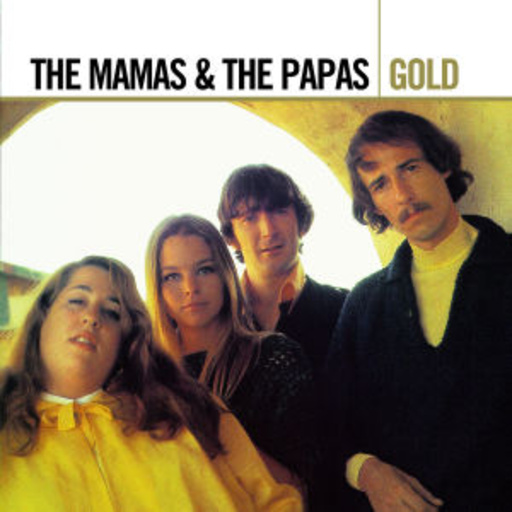 The Mamas & The Papas – Gold