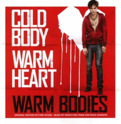 Marco Beltrami & Buck Sanders – Warm Bodies